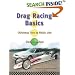 Drag Racing Basics: Christmas Tree to Finish Line