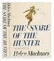 The snare of the hunter.