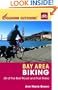 Foghorn Outdoors Bay Area Biking: 60 of the Best Road and Trail Rides