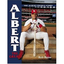 Albert The Great: The Albert Pujols Story