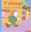 T'choupi rentre à l'école