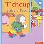 T'choupi rentre à l'école