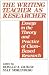 Used : The Writing Teacher as Researcher: Essays in the Theory and Practice of Class-Based Research