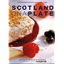 Scotland on a Plate