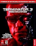 Terminator 3: Rise of the Machines (Primas Official Strategy Guide)