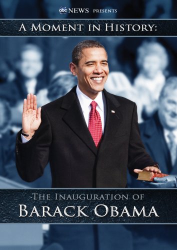 The Inauguration of Barack Obama: A Moment in History (ABC News)