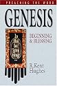 Genesis: Beginning and Blessing (Preaching the Word)