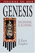 Genesis: Beginning and Blessing (Preaching the Word) (Preaching the Word)