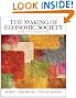 Making of the Economic Society, The (13th Edition) (The Pearson Series in Economics)