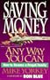 Saving Money Any Way You Can: How to Become a Frugal Family