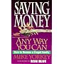 Saving Money Any Way You Can: How to Become a Frug&hellip by Mike Yorkey