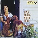 The Best of Tracy Nelson/Mother Earth
