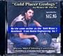 Gold Placer Geology (Modern Gold Dredging, Volume 1)