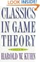 Classics in Game Theory