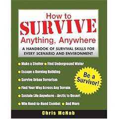 How to Survive Anything, Anywhere