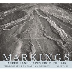 Markings: Sacred Landscapes from the Air