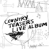 Revue Country Teasers  / Live Album