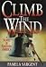 Climb the Wind: A Novel of Another America