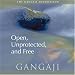 Open, Unprotected and Free (Audio CD)
