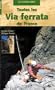 TOUTES LES VIA FERRATA DE FRANCE