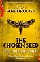 The Chosen Seed: The Dog-Faced Gods Book Three (DOG-FACED GODS TRILOGY)