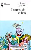 La Torre de Cubos (Libros del Malabarista) (Spanish Edition)