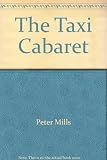 The taxi cabaret