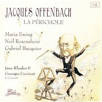Jacques Offenbach: La P&eacute;richole; Jane Rhodes & Georges Liccioni In Concert