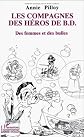 Les compagnes des héros de B.D: Des femmes et des bulles (Collection Logiques sociales)