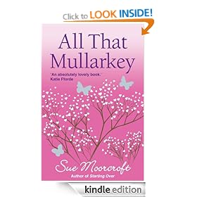 All That Mullarkey (Choc Lit)