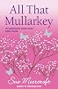 All That Mullarkey