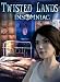 Twisted Lands: Insomniac [Download]