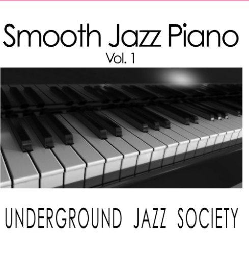 Smooth Jazz Piano vol. 1