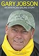 Gary Jobson: An American Sailing Story