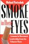 Smoke in Their Eyes: Lessons in Movement Leadership from the Tobacco Wars