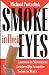 Smoke in Their Eyes: Lessons in Movement Leadership from the Tobacco Wars