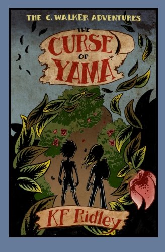 The Curse of Yama (The C. Walker Adventures) (Volume 1)