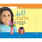 Doll Crafts: Make Your Doll Accessories to Fill Her World!by Trula Magruder