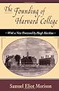The Founding of Harvard College