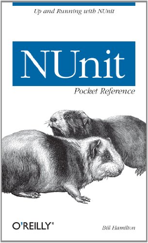 NUnit Pocket Reference (Pocket Reference (O'Reilly))