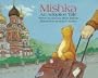 Mishka: An Adoption Tale