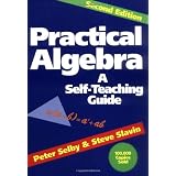 Practical Algebra: A Self-Teaching Guide, Second Edition ~ Stephen L. Slavin