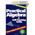 Practical Algebra: A Self-Teaching Guide