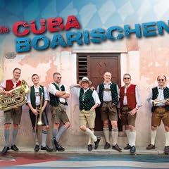 Die Cuba Boarischen