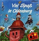 Produkt-Bild: Viel Spass in Oldenburg