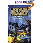 Click here to buy Iron Fist (Star Wars: X-Wing Series, Book 6) by  Aaron Allston.