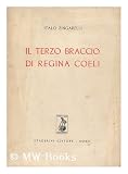 IL Terzo Braccio Di Regina Coeli