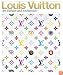 Louis Vuitton: Art, Fashion and Architecture