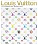Louis Vuitton: Art, Fashion and Architecture
