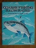 Coarse fishing illustrated